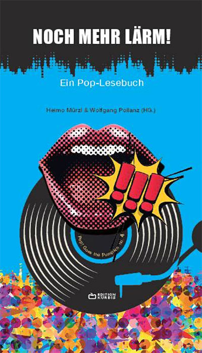 Noch mehr Lärm Buchcover zum Popfest Wien Artikel