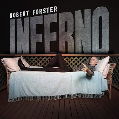 Robert Forster Inferno Cover