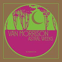 rsd2019_van_morrison_astral_weeks_alternative