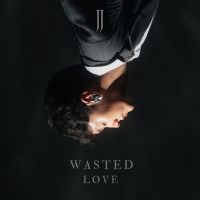 03_jj_wastedlove