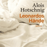 alois-hotschnig-leonardos-h
