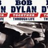 bob-dylan-together-through-