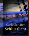 carlo_schaefer_schlusslicht