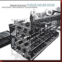 grzywacz_maciek_things_never_done grzywacz_maciek_things_never_done