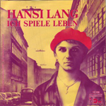 hansi_lang-ich_spiele_leben