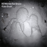 kate_bush-50wordsforsnow