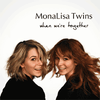 monalisa-twins_when-were-together