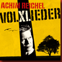 reichel_achim_volxlieder