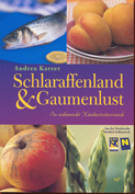 schlaraffenland_gaumenlust_noe