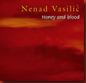 vasilic_nenad_honey_and_blood